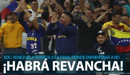 Venezuela enfrentará a Dominicana en la final de Serie del Caribe 2024
