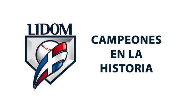 LIDOM: Los equipos campeones en la historia