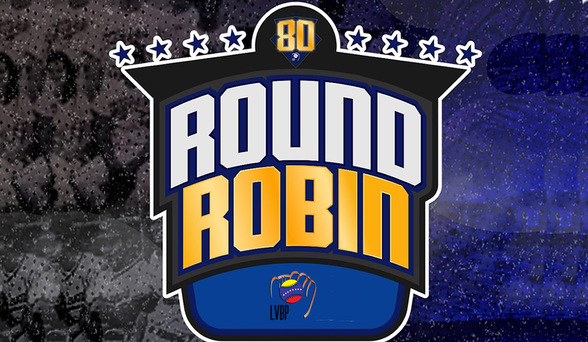 Round Robin LVBP 2026: Calendario, resultados y tabla de posiciones