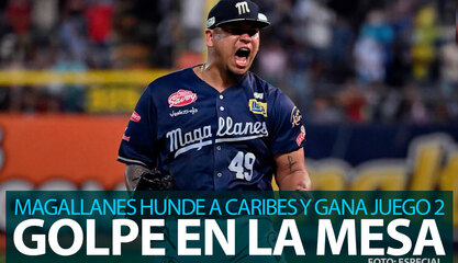 Golpe en la mesa: Magallanes hunde a Caribes y se lleva el Juego 2 de la Gran Final
