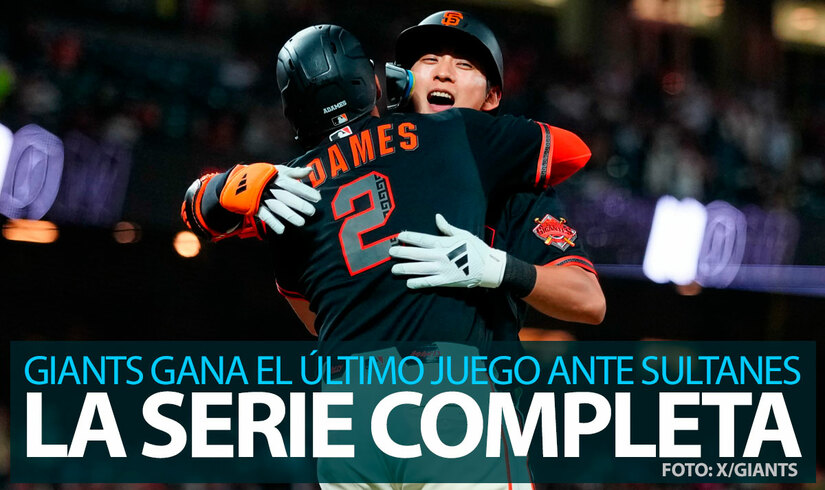 Giants se lleva la serie completa frente a Sultanes antes del Opening Day
