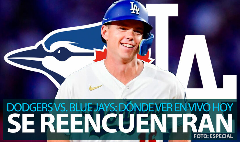 Dodgers vs. Blue Jays EN VIVO: ¿Dónde ver el juego de HOY 6 de abril en la MLB 2026?