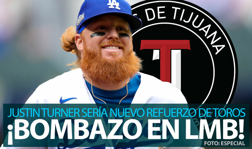 ¡Bombazo en la LMB! Justin Turner, ex MLB, sería nuevo refuerzo de los Toros de Tijuana