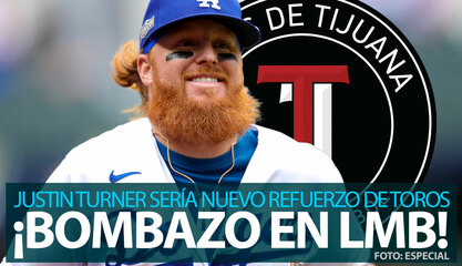 ¡Bombazo en la LMB! Justin Turner, ex MLB, sería nuevo refuerzo de los Toros de Tijuana