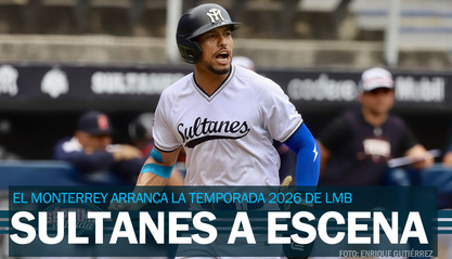 Sultanes de Monterrey con una misión clara: ser protagonista