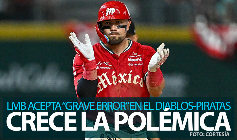 Falló el reglamento: LMB acepta “grave error” que definió el Diablos vs. Piratas