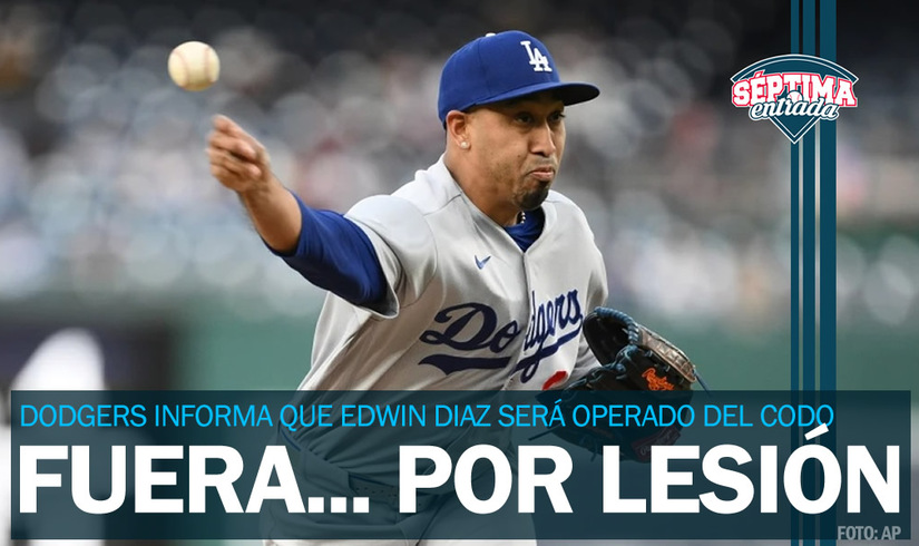 ¡Malas noticias! Dodgers informa que Edwin Diaz será operado
