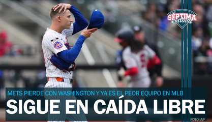 La caída sigue... Mets llega a 21 derrotas y es el peor equipo de MLB