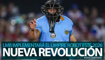 ¡Adiós polémica! La LMB hace oficial la llegada del 'umpire robot' este 2026