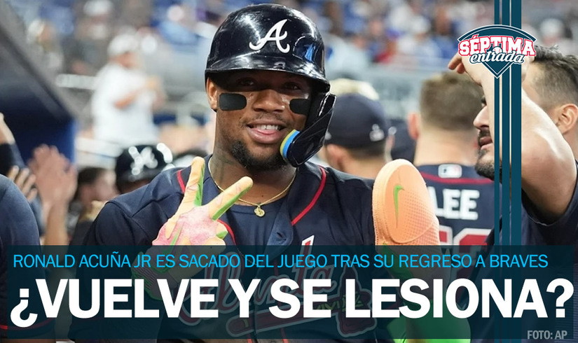El gran impacto del regreso de Ronald Acuña Jr a los Braves