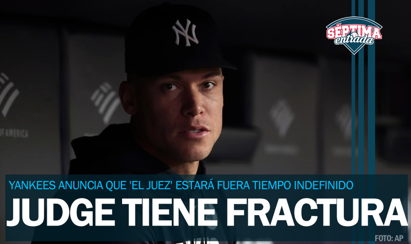 ¡Malas noticias! Aaron Judge tiene fractura, fuera tiempo indefinido