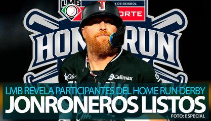 ¡Puro poder! Revelados los 8 participantes para el Home Run Derby LMB 2026